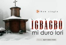 Tabernacle Mass Choir – Igbagbo Mi Duro Lori
