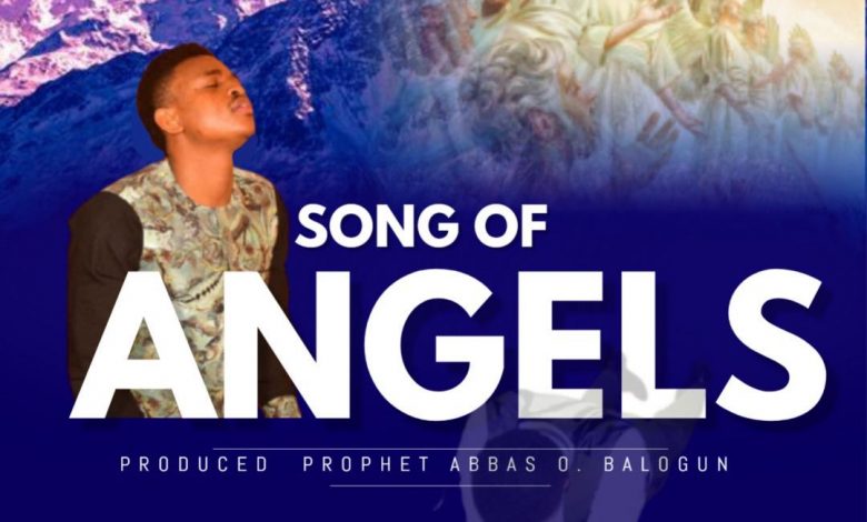 Abbas O Balogun - Song of angels