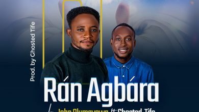 John Olumayowa - Ran Agbara ft Ghosted Tife