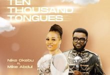 Nike Okebu Ten Thousand Tongues