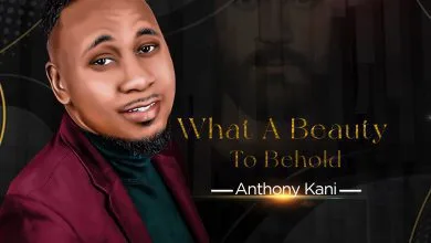 Anthony Kani - What A Beauty To Behold