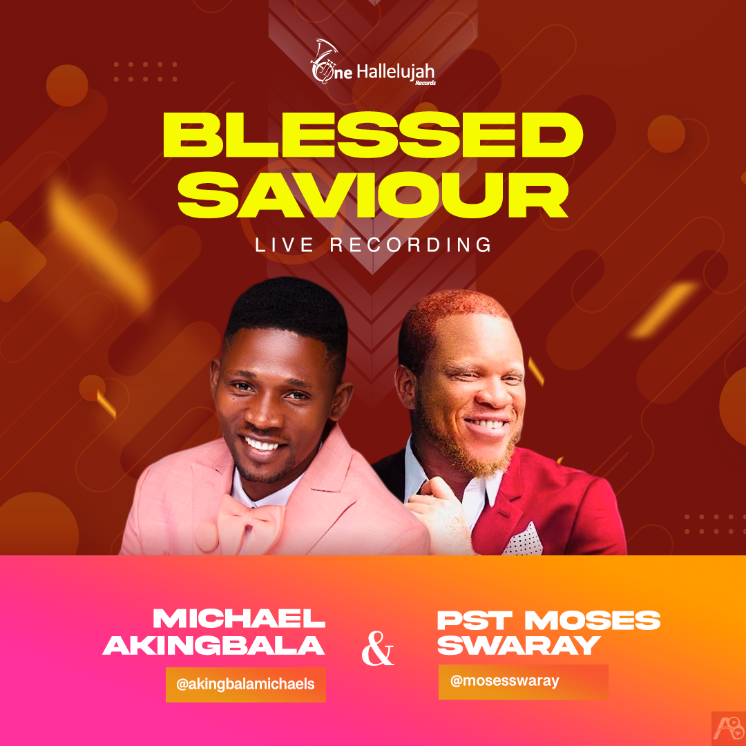 Michael Akingbala Blessed Saviour
