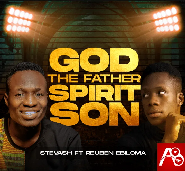 Stevash - God The Father Spirit Son
