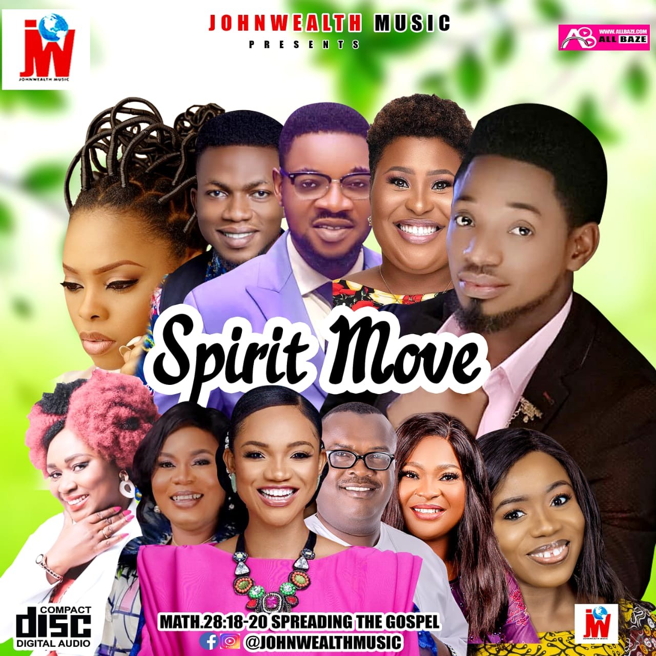 Johnwealth Music - Spirit Move Gospel Mixtape