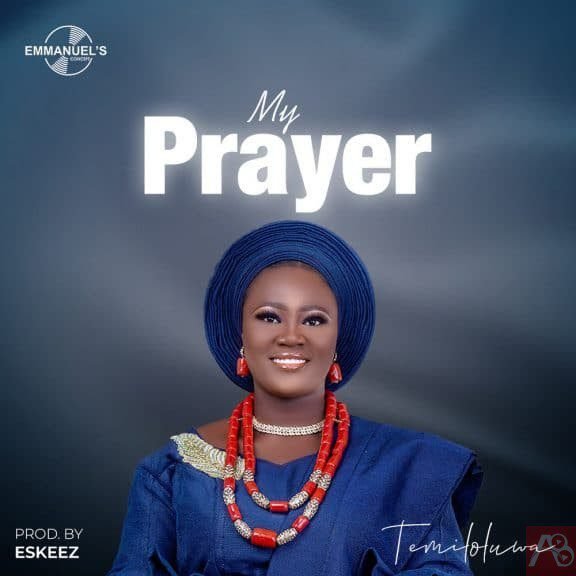 Temiloluwa - My Prayer