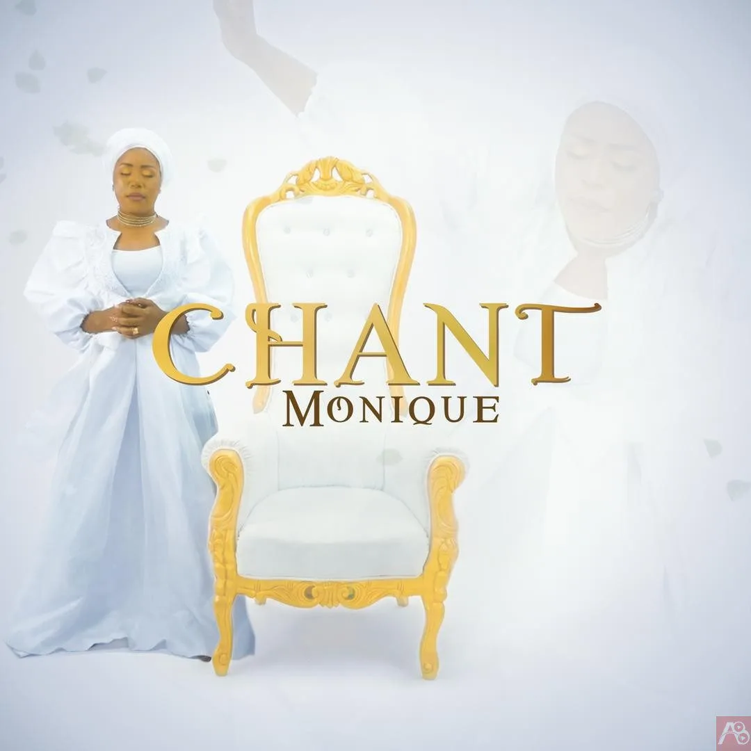 Chant - Monique