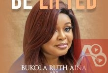 Be Lifted – Bukola Ruth Aina & The Anchor Voices