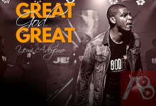 Yemi Adeyemo - Great God Great