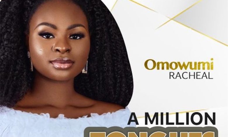 A Million Tongues by Omowumi Racheal