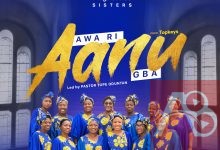Awa Ri Aanu Gba by MegaGRACE Sisters
