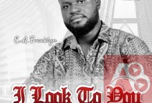 Look To You By E. A. Franklyn