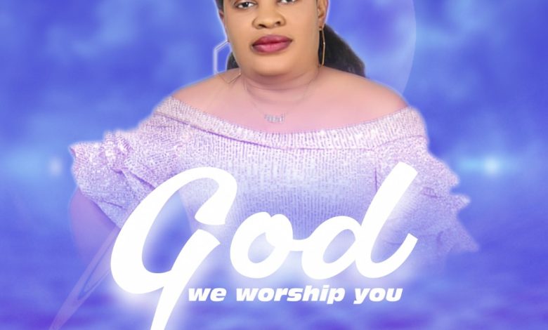God, We Worship You By Julianokester
