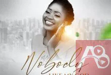 Nobody Like My God by Vivacious Vicky