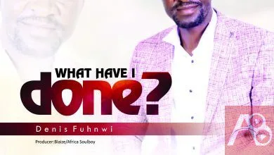 Minister Denis Fuhnwi - What Have I Done