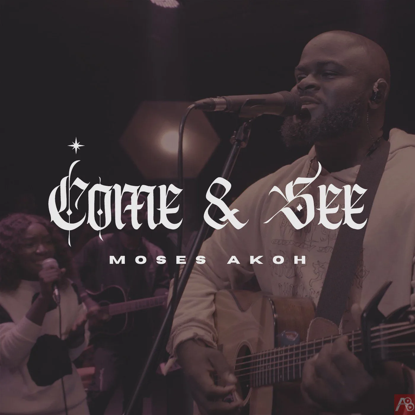 Moses Akoh - Come & See