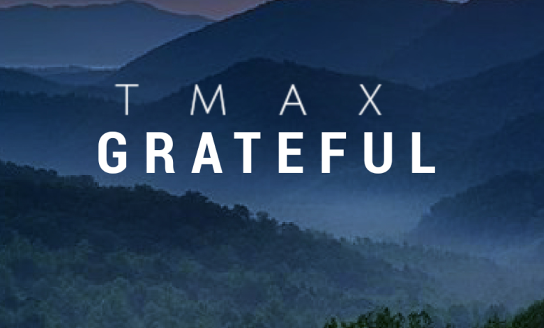 Tmax – Grateful