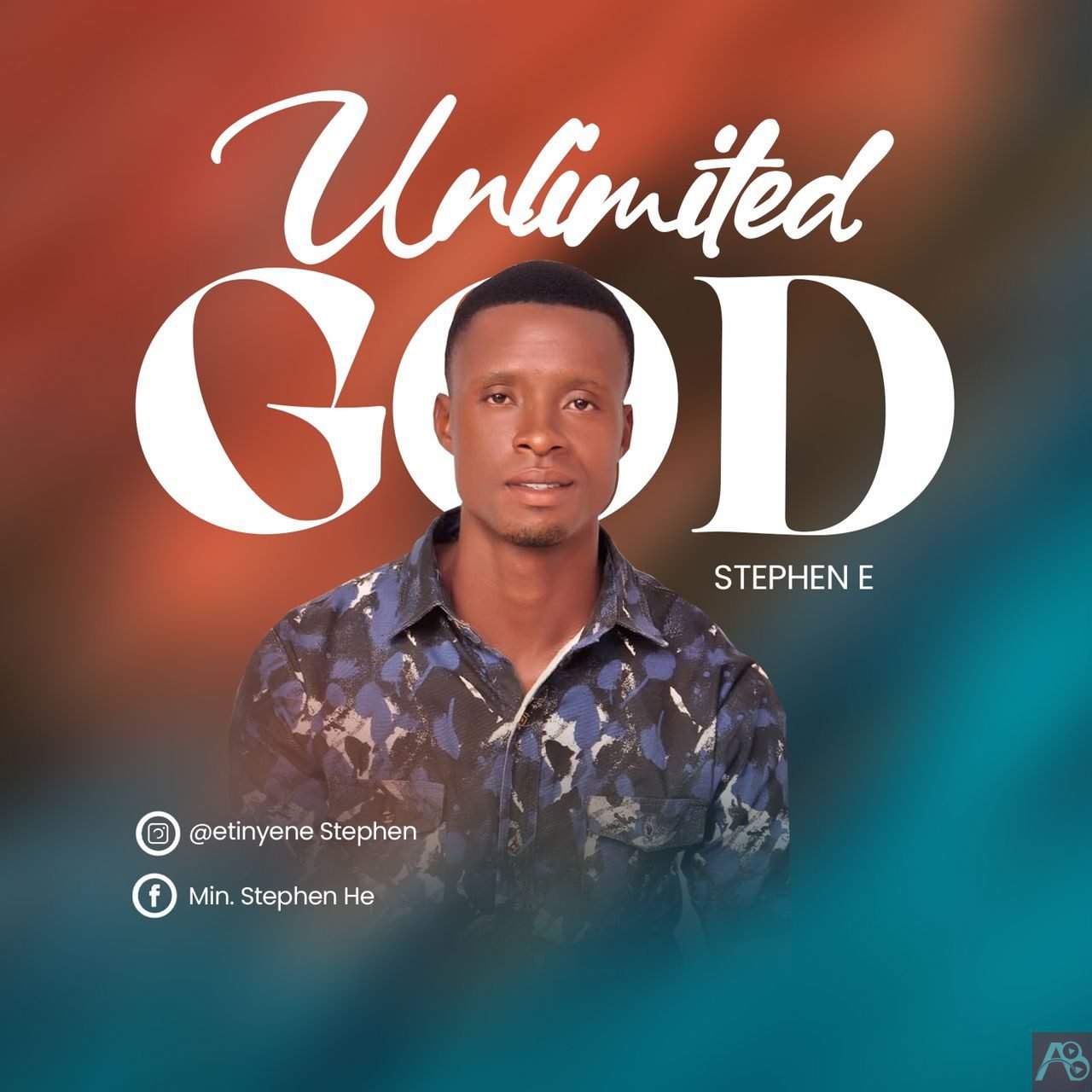 Unlimited God by Stephen E