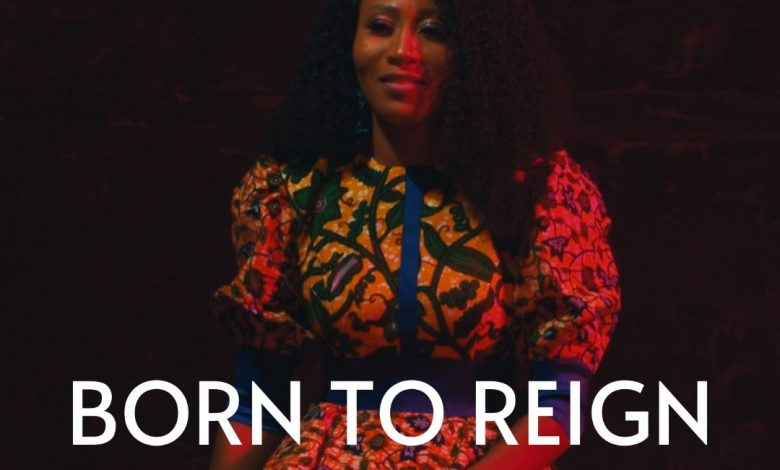 Born To Reign by Betty Attamah
