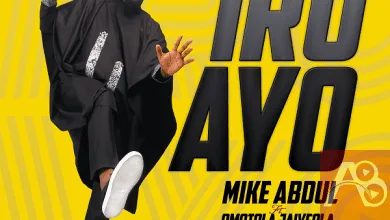 Mike Abdul Iro Ayo Ft Omotola Jaiyeola
