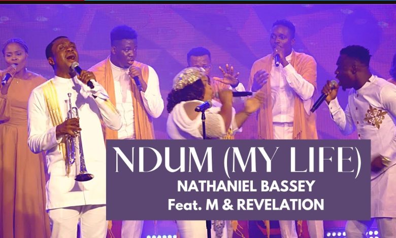Pastor Nathaniel Bassey Ndum (My Life) Ft. Mr M & Revelation