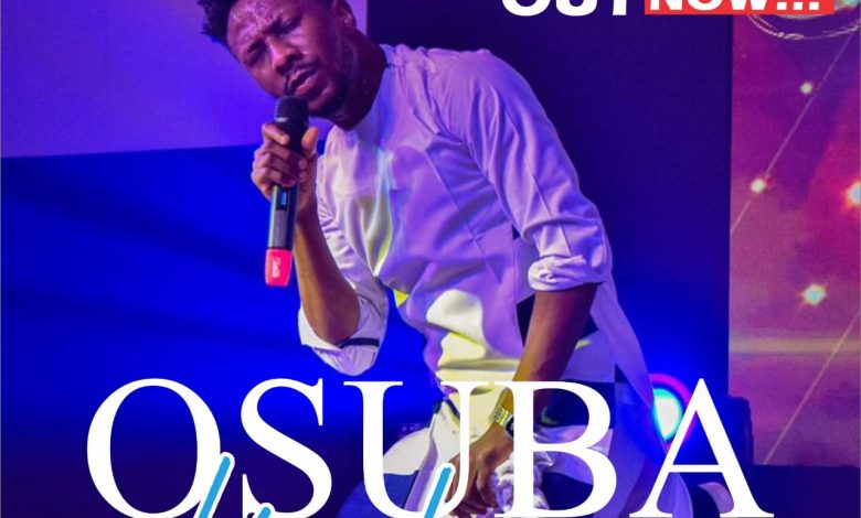 Osuba Live By Peterson Okopi