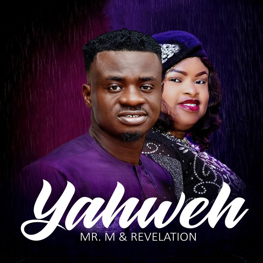 Mr M & Revelation - Yahweh