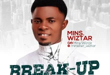 Break Up by Minister Wiztar