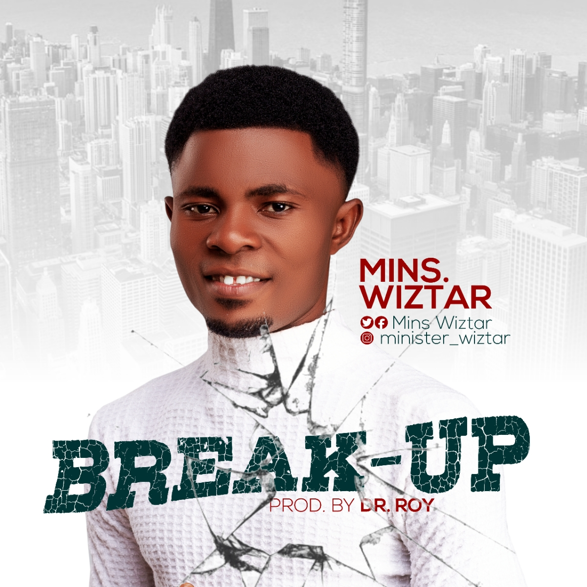 Break Up by Minister Wiztar