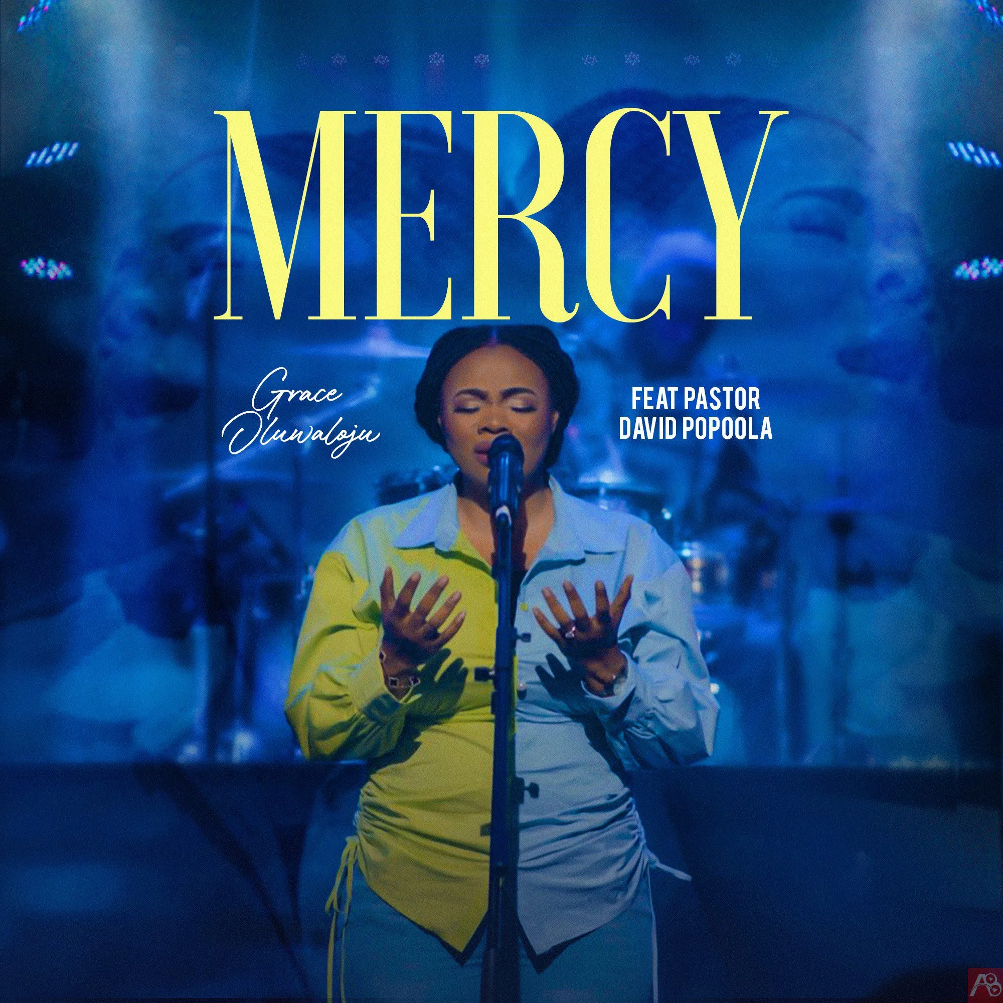 Mercy by Grace Oluwaloju ft Pastor David Popoola