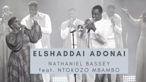 Download Nathaniel Bassey Elshaddai Adonai