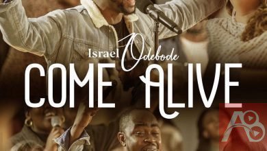 Israel Odebode - Come Alive