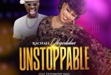 Ologodidan - Unstoppable feat “Testimony Jaga