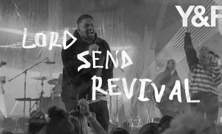 Hillsong Young & Free “Lord Send Revival