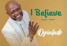 OYINLADE - I Believe