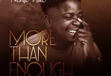 Folabi Nuel More Than Enough