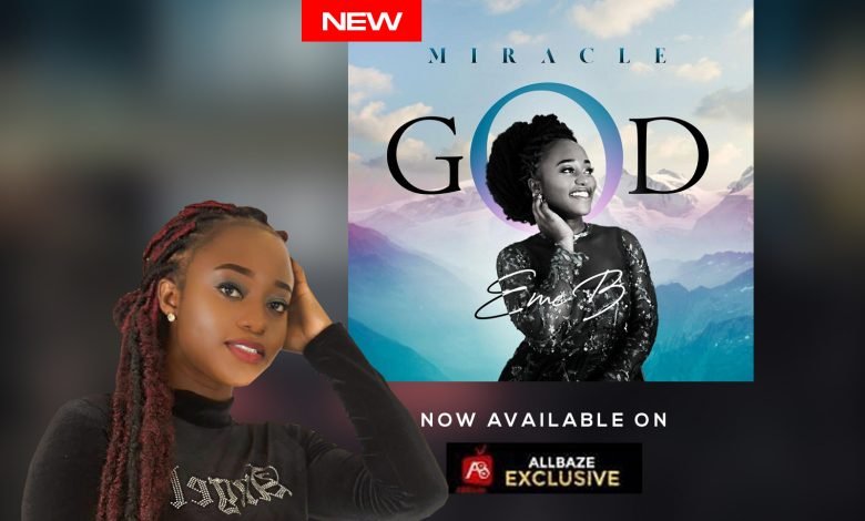 Miracle God – Eme B