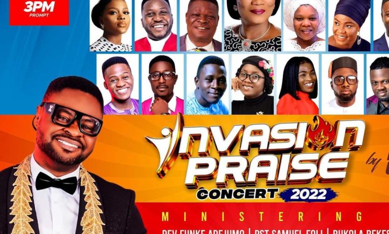 Kay Wonder Presents Invasion Praise Concert 2022 Featuring Rev.Mrs. Funke Felix Adejumo
