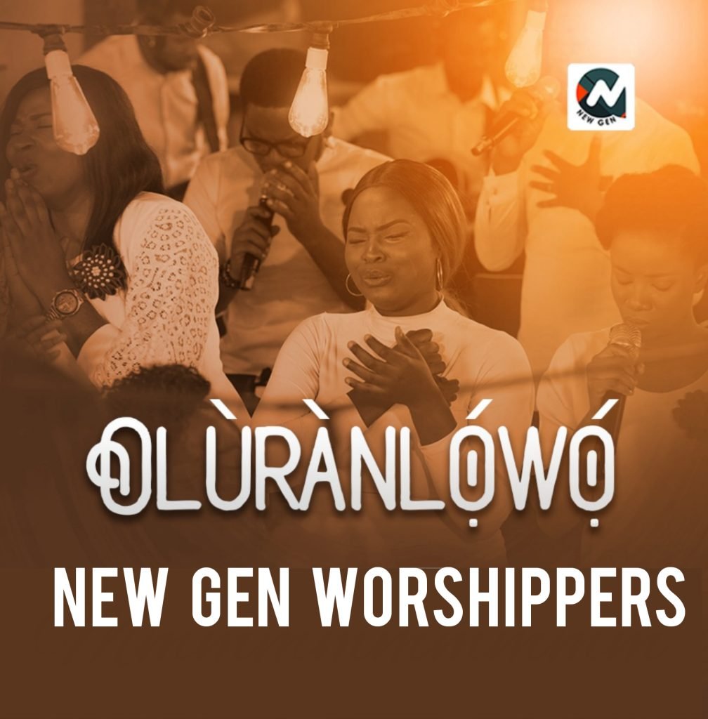 OLURAN LOWO - New Gen Worshipers