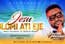 Kay Wonder Jesu Olomi Ati Eje
