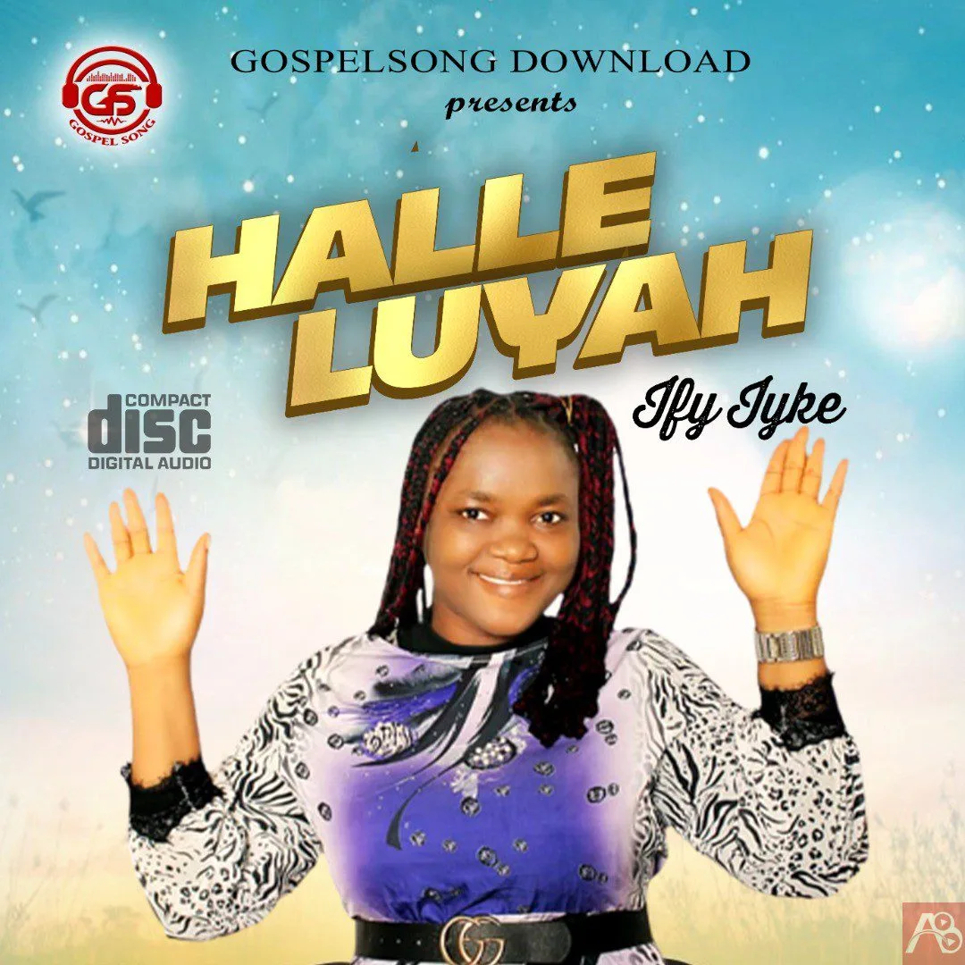 Halleluyah by Ify Iyke Mp3 Download