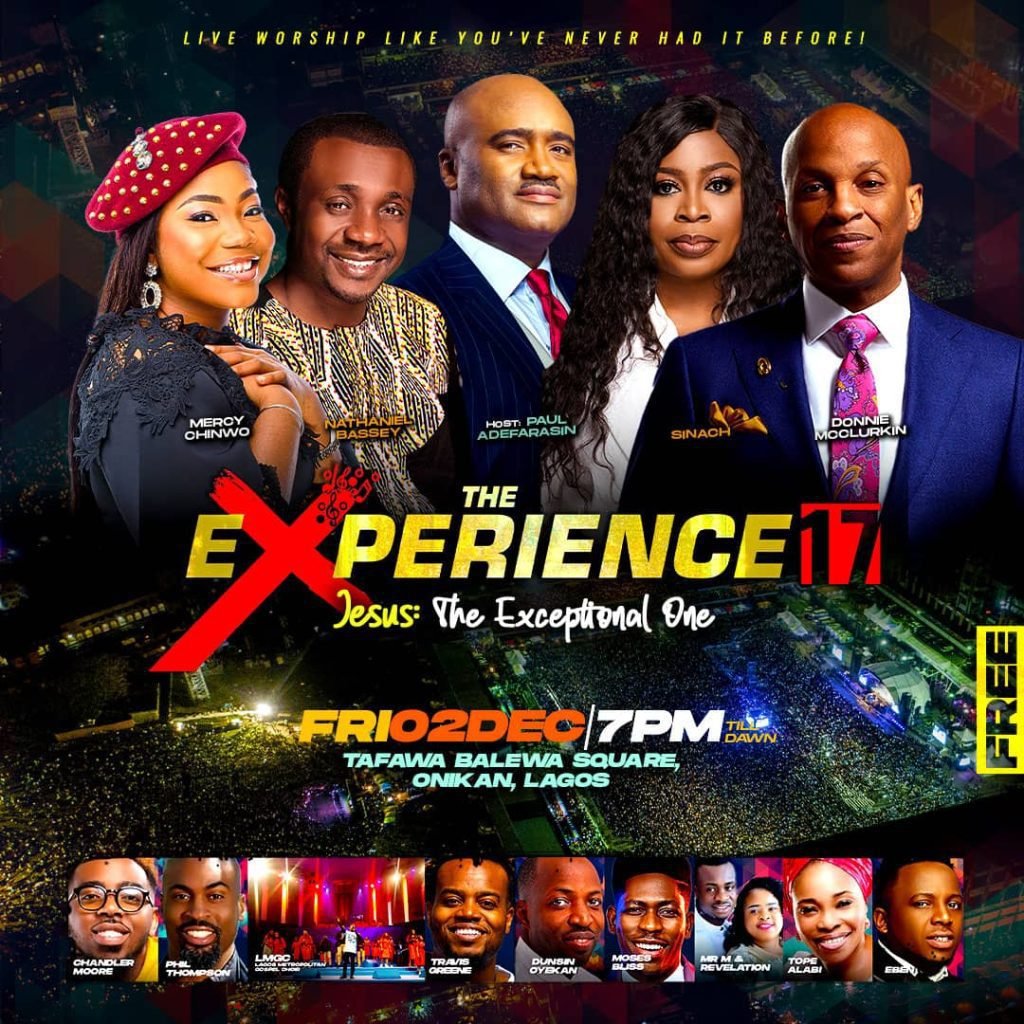 THE EXPERIENCE ’17, themed, JESUS: THE EXCEPTIONAL ONE - ‘The most anticipated gospel concert is back