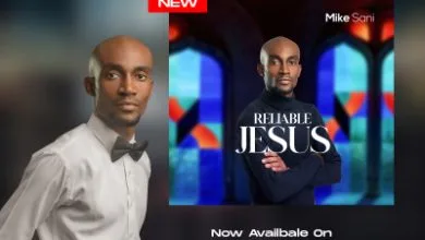 Mike Sani - Reliable Jesus