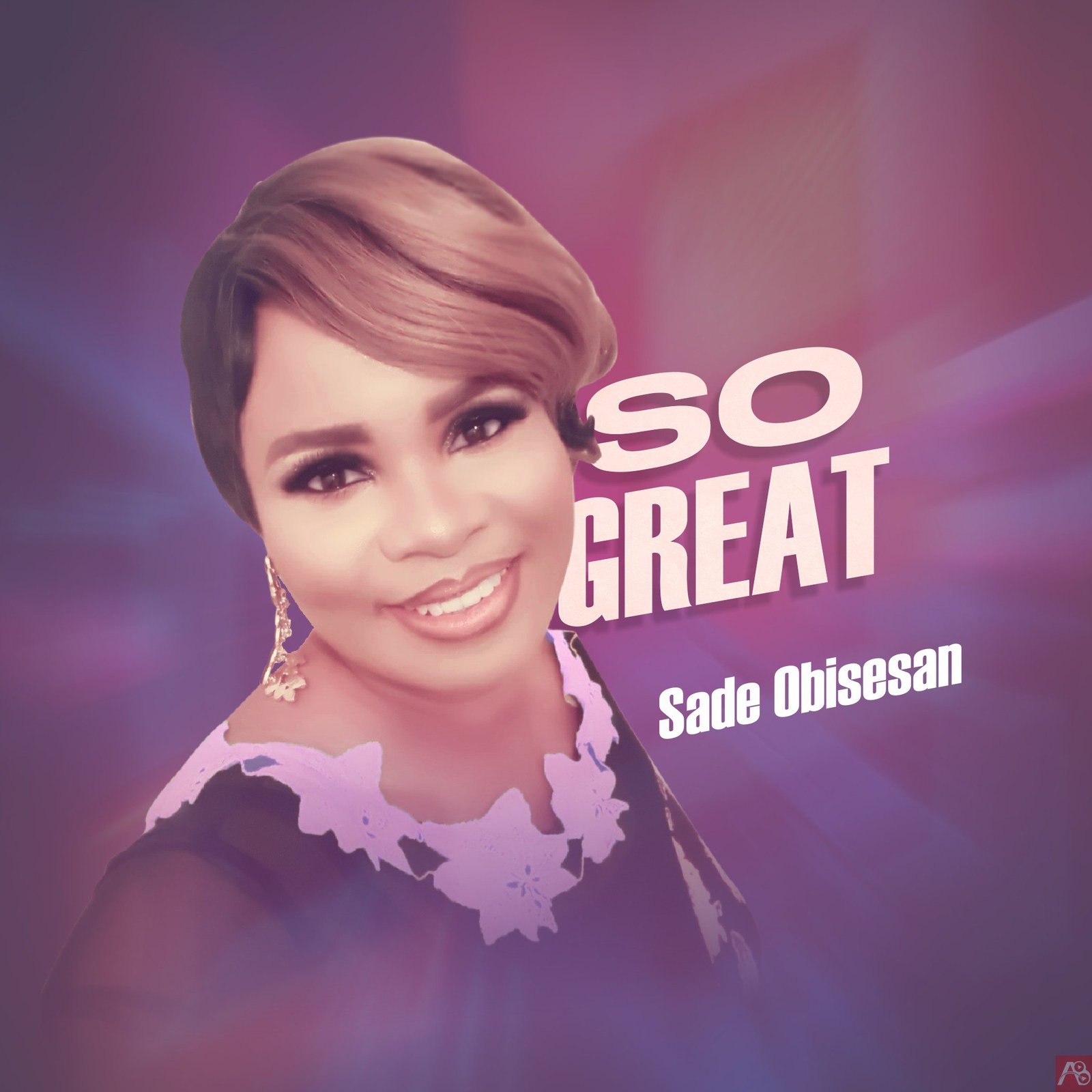 Sade Obisesan So Great Mp3 Download