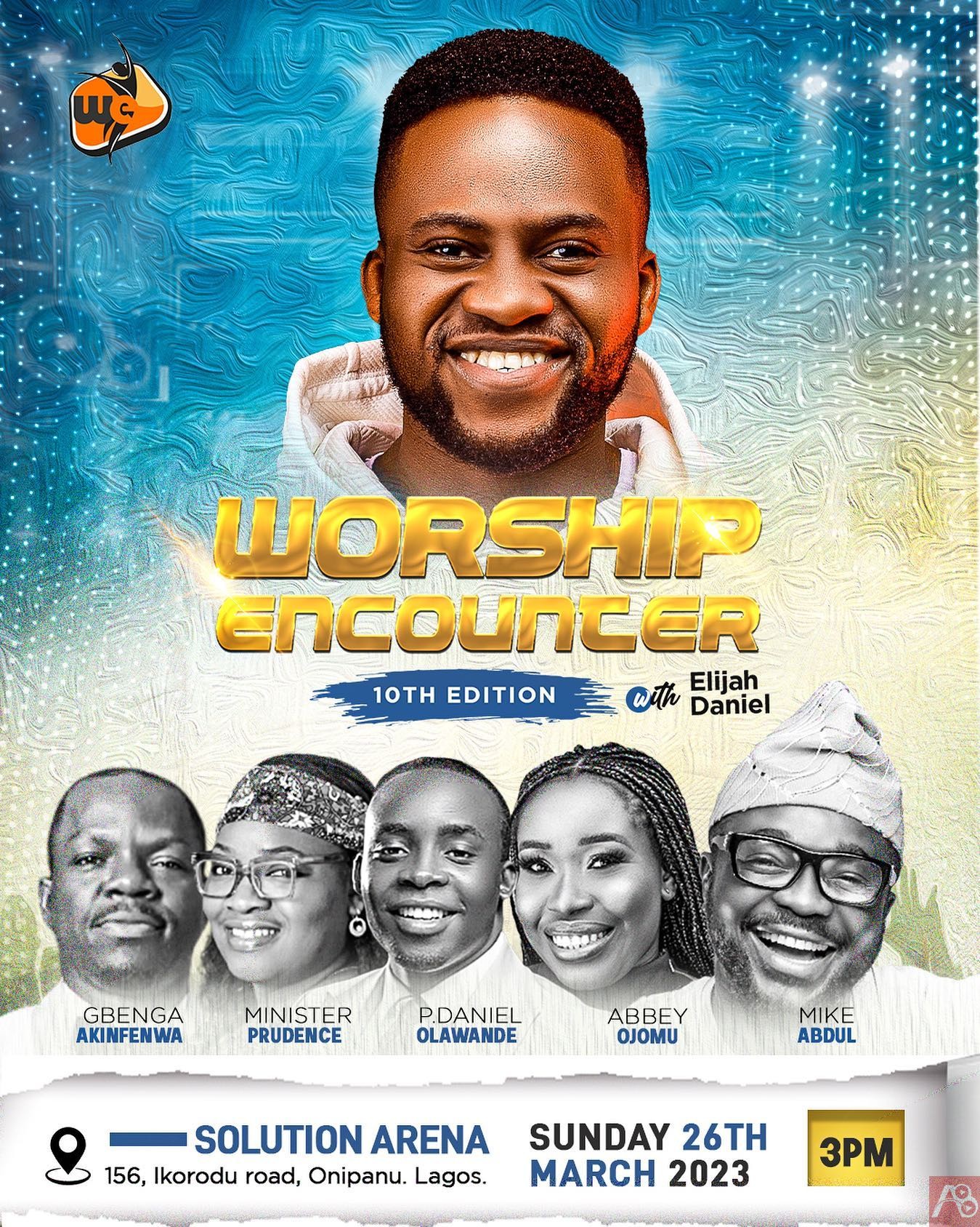 10th edition of Worship Encounter with Elijah Daniel