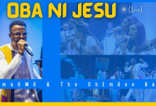 EmmaOMG Oba Ni Jesu full Song