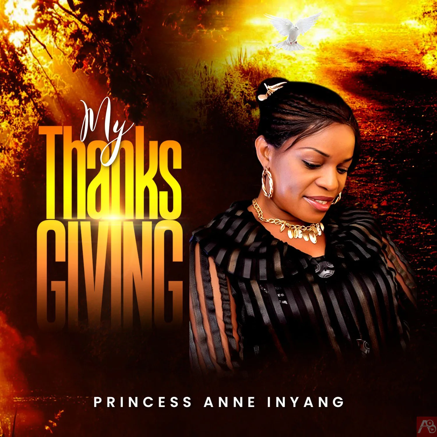 My Thanksgiving - Princess Anne Inyang