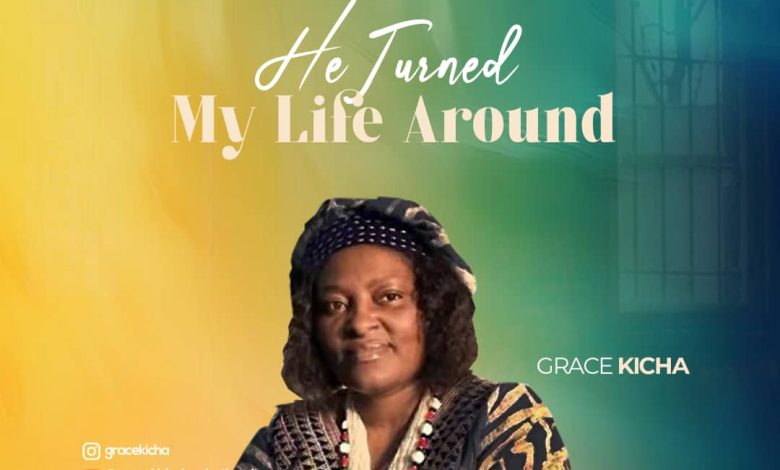 Grace Kich - Turned My Life Around
