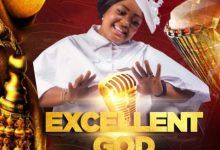 Mojisola Olagunju Excellent God ft Maureen Paul