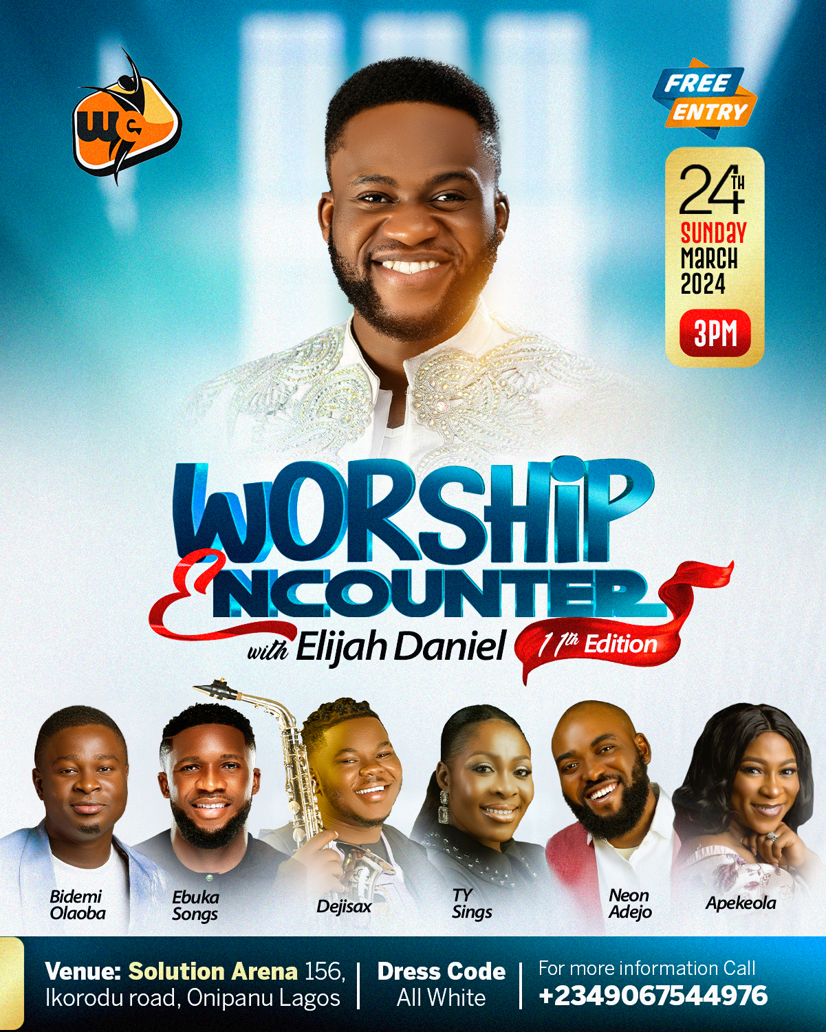All Is Set For Elijah Daniel Worship Encounter 11th Edition featuring the likes of  Bidemi Olaoba, Neon Adejo,, Ebuka songs & others