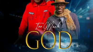 Evang. Chuks Chidube Too Much God Ft. Sammy king